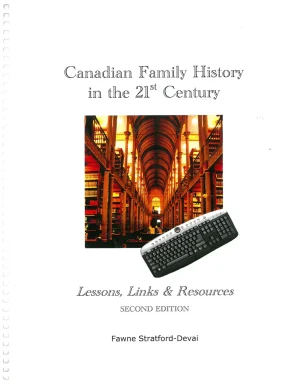 Canadian Family History in the 21st Century