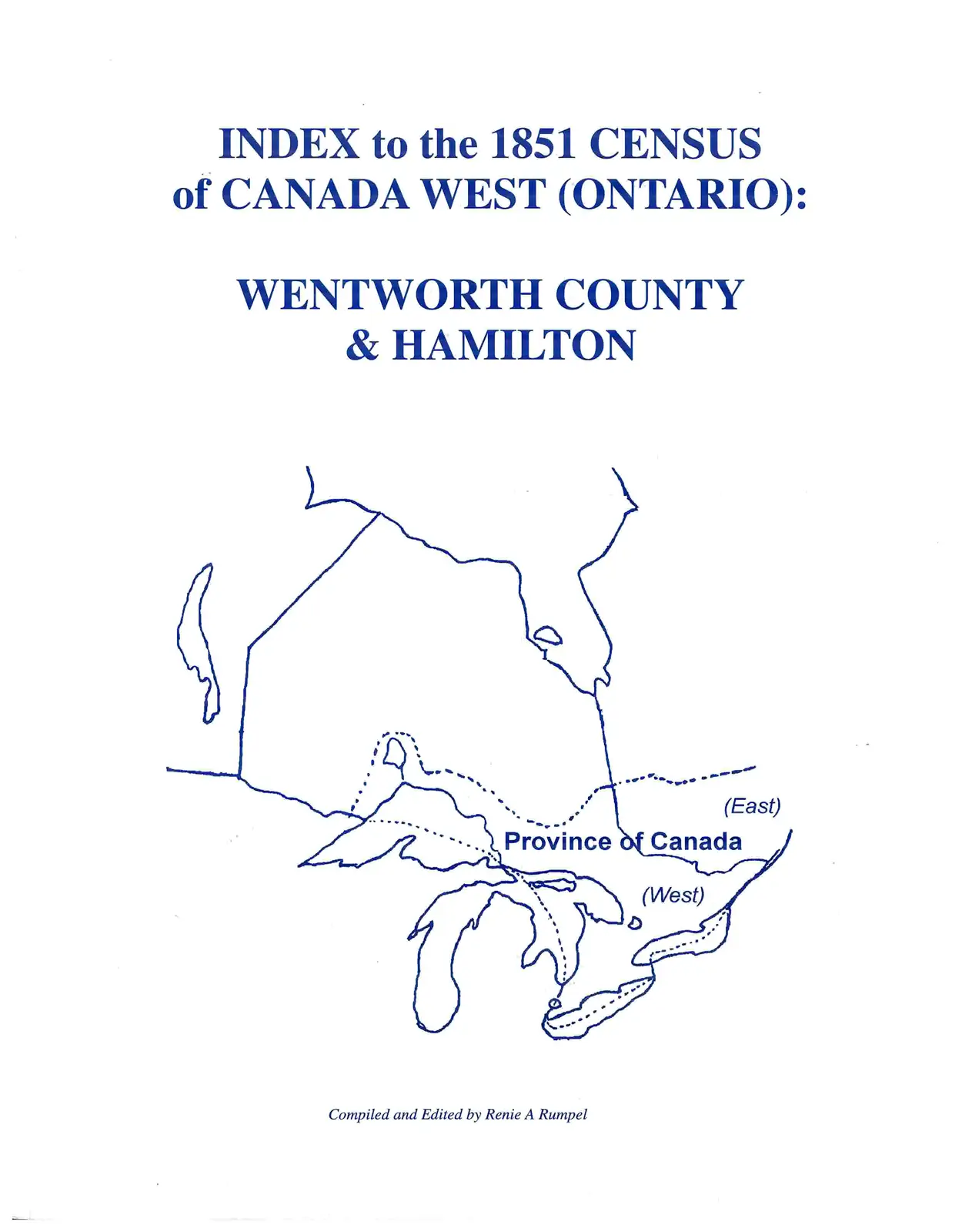 Index to the 1851 Census of Canada West (Ontario) Wentworth County and Hamilton
