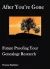 After You’re Gone: Future Proofing Your Genealogy Research (eBook)