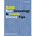 500 Best Genealogy Tips