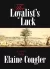 The Loyalist's Luck (The Loyalist Trilogy Book 2) (eBook)