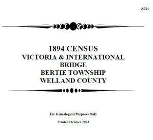 A024 1894 Census Victoria & International Bridge Bertie Township (35 pgs)