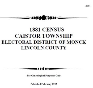 A004 1881 Caistor Township Census Monck District (56 pgs)