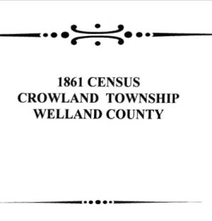 A025 1861 Crowland Township Census (57 pgs)