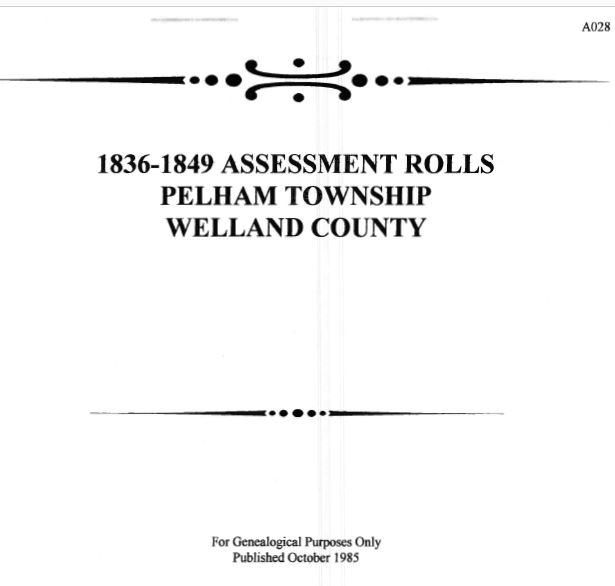 A028 1836 to 1849 Pelham Township Assessment Rolls (138 pgs)