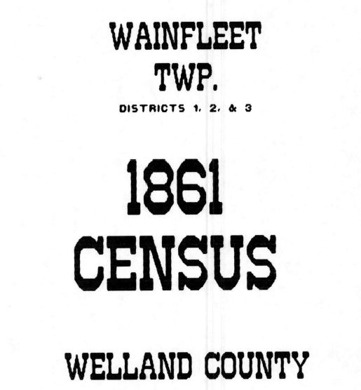 A043 1861 Wainfleet Township Census (82 pgs)