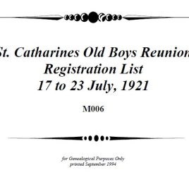 M006 St. Catharines Old Boys Reunion List 1921 (14 pgs)
