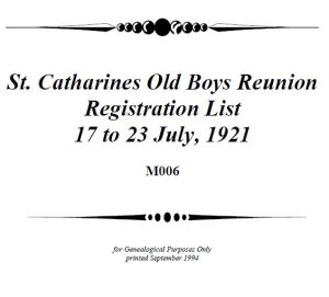 M006 St. Catharines Old Boys Reunion List 1921 (14 pgs)
