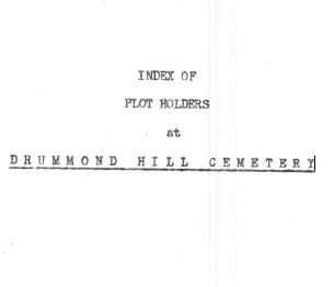 M013 Drummond Hill Cemetery list of plot holders (16 pgs)
