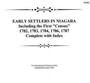 M022 Early Settlers in Niagara 1782-1787 (57 pgs)