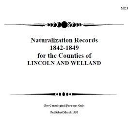 M023 Naturalization Records Lincoln Welland 1842-1849 (11 pgs)