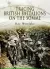 Tracing British Battalions on the Somme