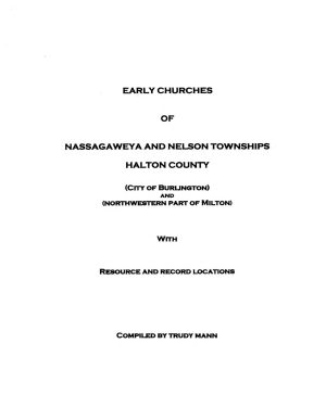 Early Churches of Nassagaweya and Nelson Townships , Halton County