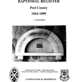 Peel County Wesleyan Methodist Baptismal Register 1842-1899