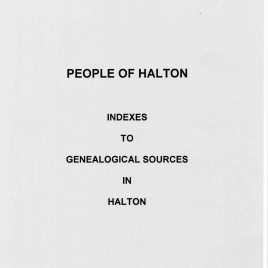 People of Halton,  Indexes to Genealogical Sources in Halton County