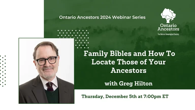 Family Bibles and How to Locate Those of Your Ancestors – Greg Hilton
