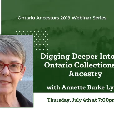 Digging Deeper Into The Ontario Collections on Ancestry