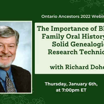 The Importance of Blending Family Oral History with Solid Genealogical Research Techniques