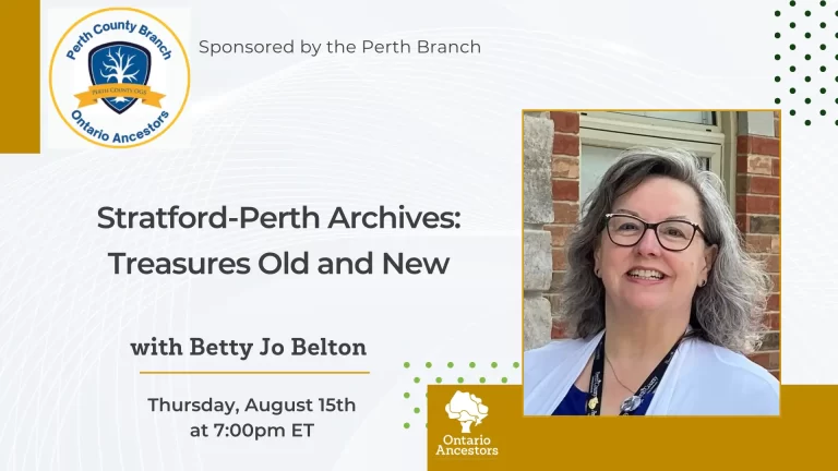 Stratford-Perth Archives: Treasures Old and New