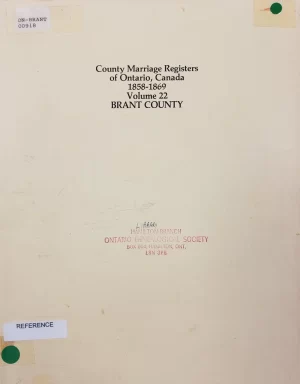 Brant County - County Marriage Registers of Ontario - Volume 22