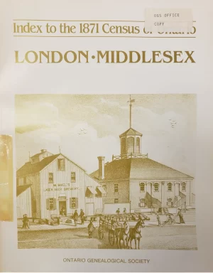 London-Middlesex - Index to the 1871 Census of Ontario