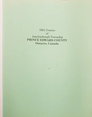 Prince Edward County - Index to 1861 Census - Ameliasburgh Township