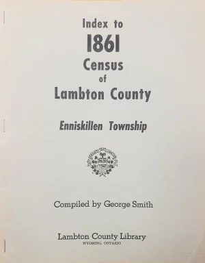 Lambton - Index to 1861 Census - Enniskillen Township