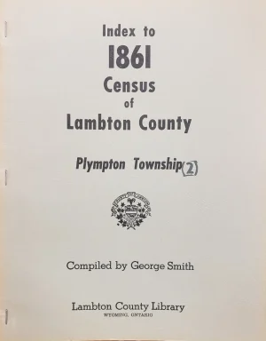 Lambton - Index to 1861 Census - Plympton Township (District 2)