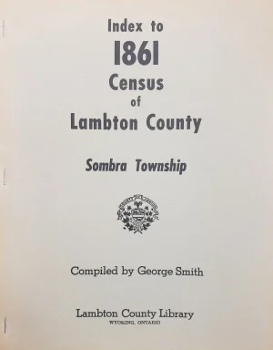 Lambton - Index to 1861 Census - Sombra Township