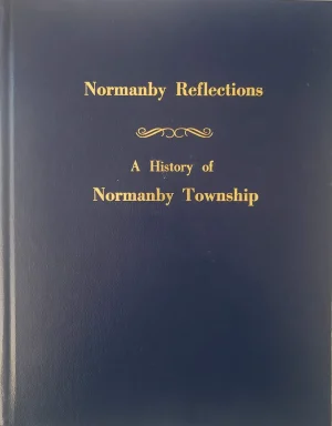 Normanby Reflections: A History of Normanby Township