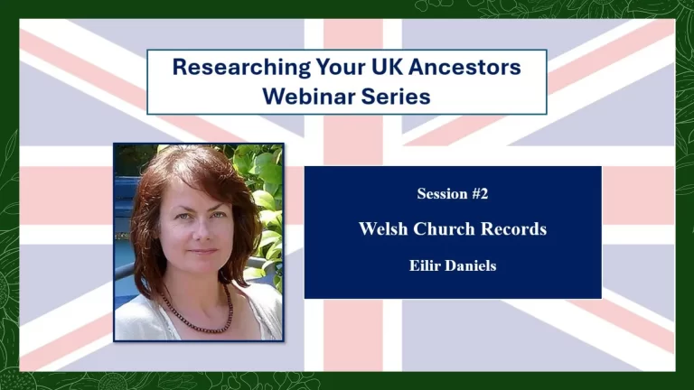 Session 2 – Welsh Church Records – Eilir Daniels