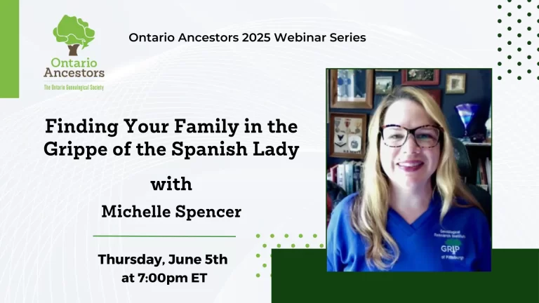 Finding Your Family in the Grippe of the Spanish Lady – Michelle Spencer