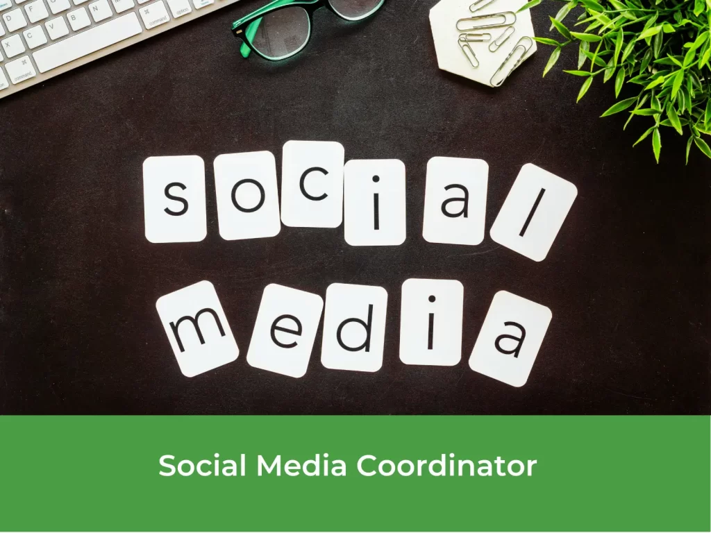 Social Media Coordinator