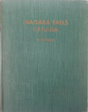 Niagara Falls Canada: a history