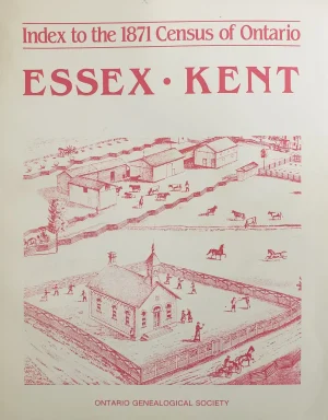 Essex-Kent - Index to the 1871 Census of Ontario