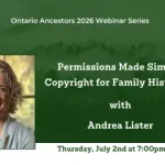 July Webinar | Permissions Made Simple: Copyright for Family Historians | Andrea Lister