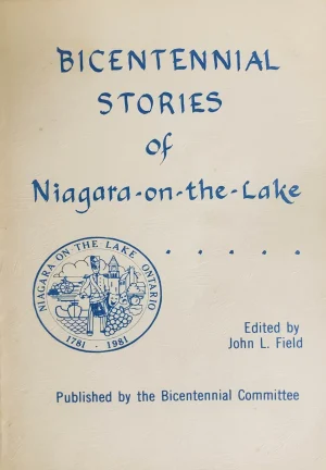 Bicentennial Stories of Niagara-on-the-Lake