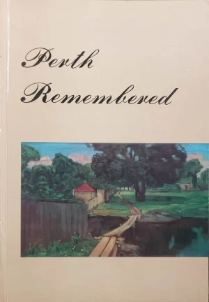 Perth Remembered