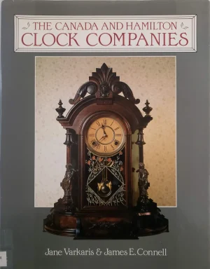 The Canada and Hamilton Clock Companies