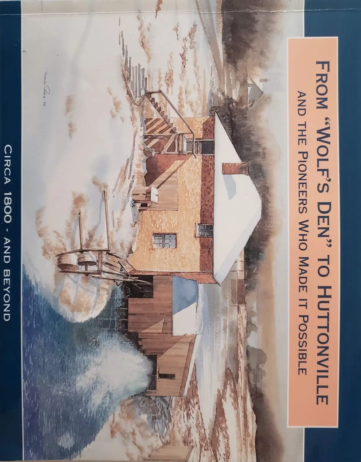 From 'Wolf's Den' to Huttonville