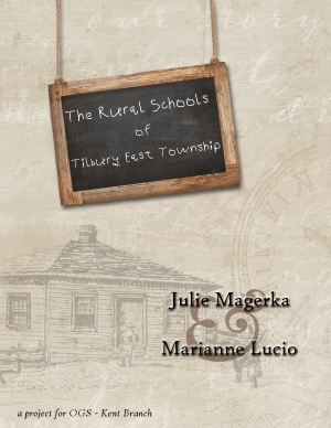 The Rural Schools of Tilbury East Township