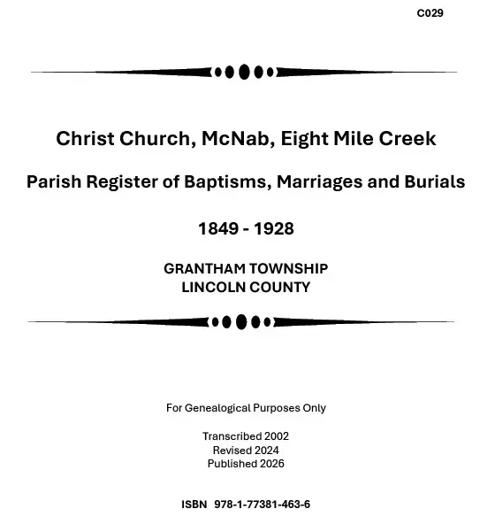 C029 Eight Mile Creek - Christ Church McNab - Grantham Township 1849-1928 (62 pgs)